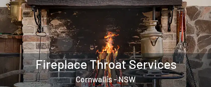  Fireplace Throat Services Cornwallis - NSW