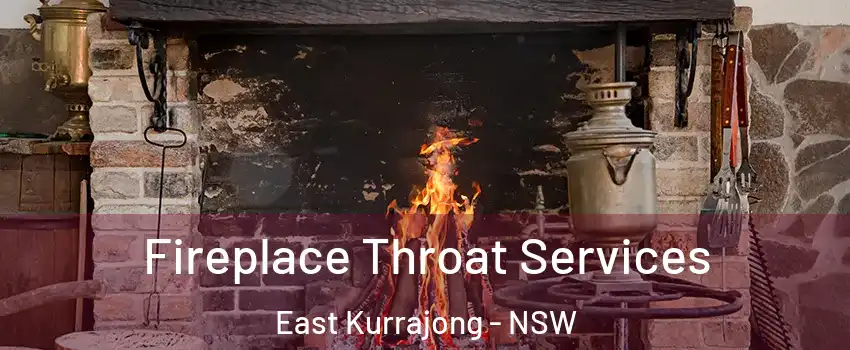 Fireplace Throat Services East Kurrajong - NSW
