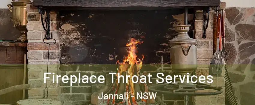 Fireplace Throat Services Jannali - NSW