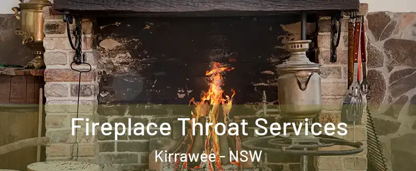 Fireplace Throat Services Kirrawee - NSW