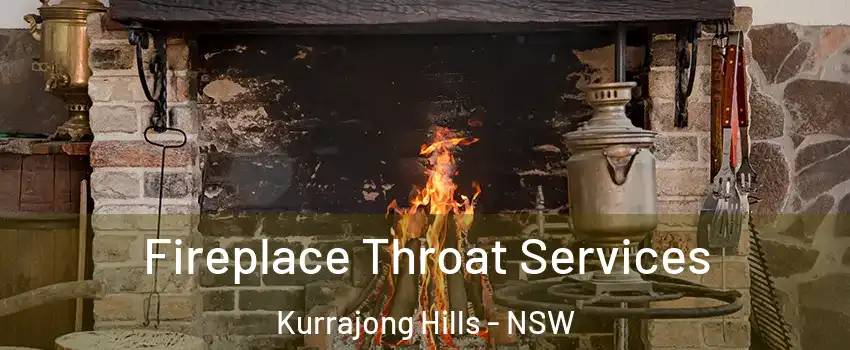 Fireplace Throat Services Kurrajong Hills - NSW