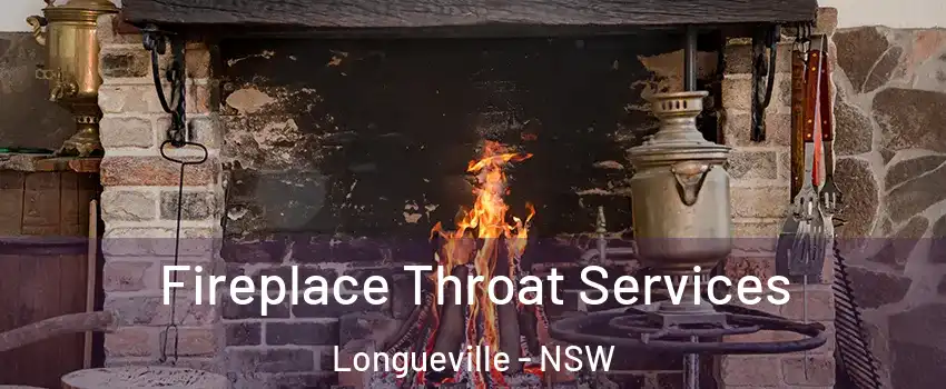 Fireplace Throat Services Longueville - NSW