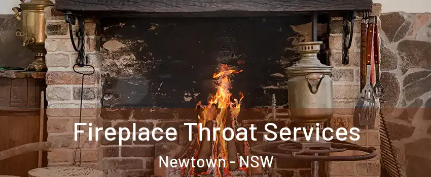 Fireplace Throat Services Newtown - NSW