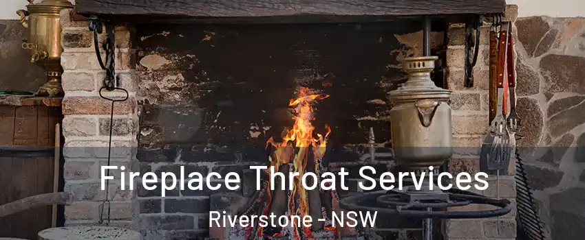 Fireplace Throat Services Riverstone - NSW
