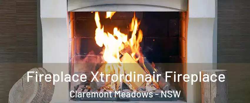 Fireplace Xtrordinair Fireplace Claremont Meadows - NSW