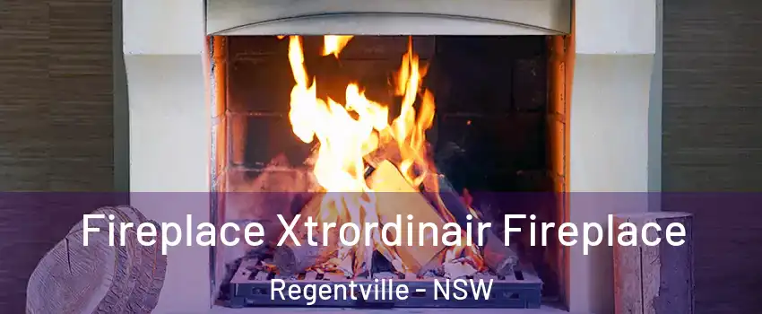 Fireplace Xtrordinair Fireplace Regentville - NSW