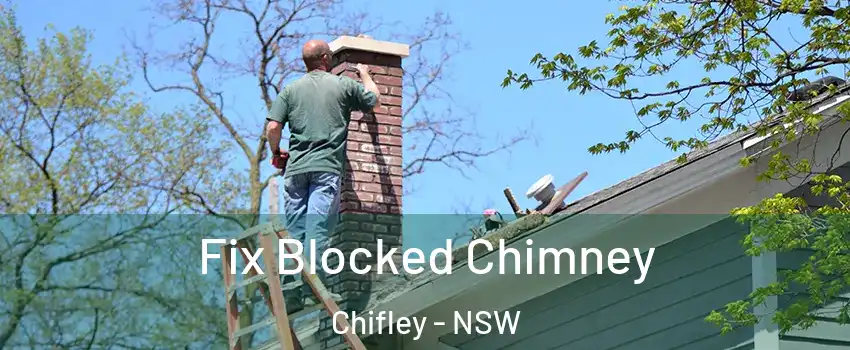 Fix Blocked Chimney Chifley - NSW