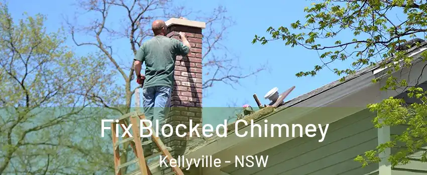 Fix Blocked Chimney Kellyville - NSW