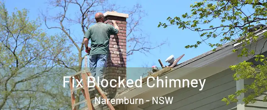 Fix Blocked Chimney Naremburn - NSW