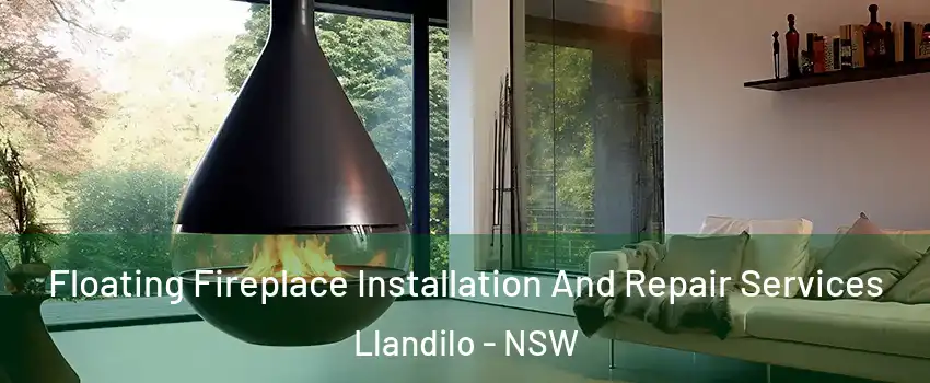 Floating Fireplace Installation And Repair Services Llandilo - NSW