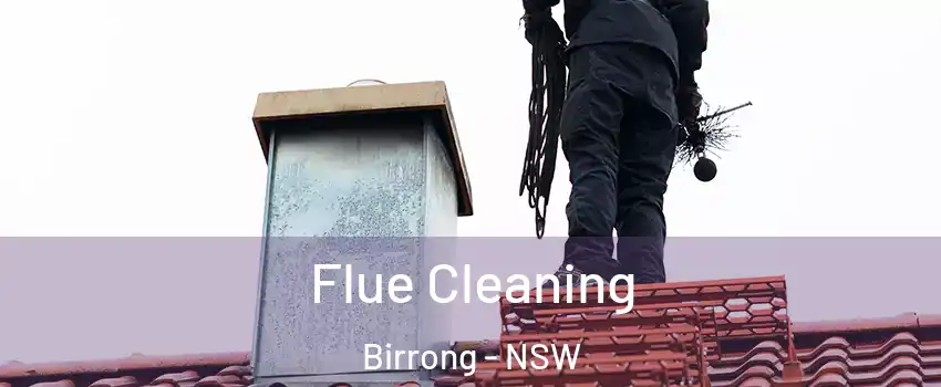 Flue Cleaning Birrong - NSW