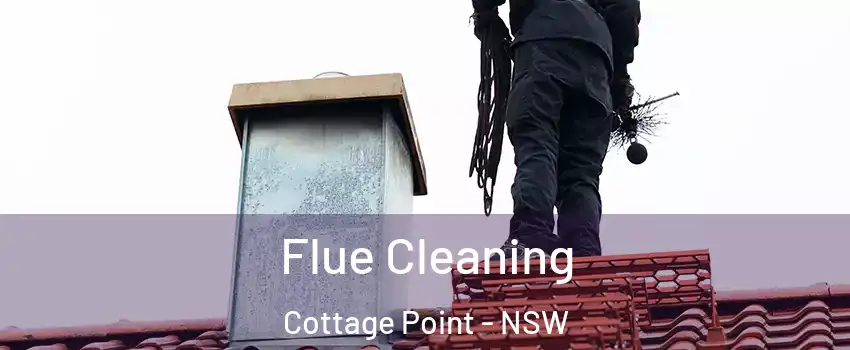 Flue Cleaning Cottage Point - NSW