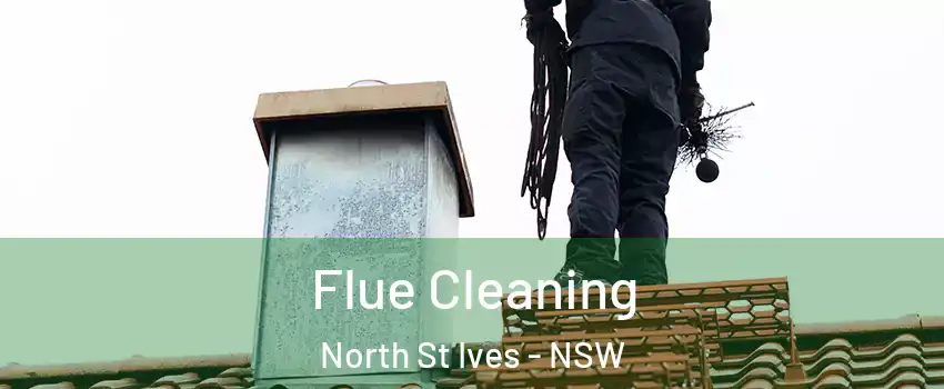 Flue Cleaning North St Ives - NSW
