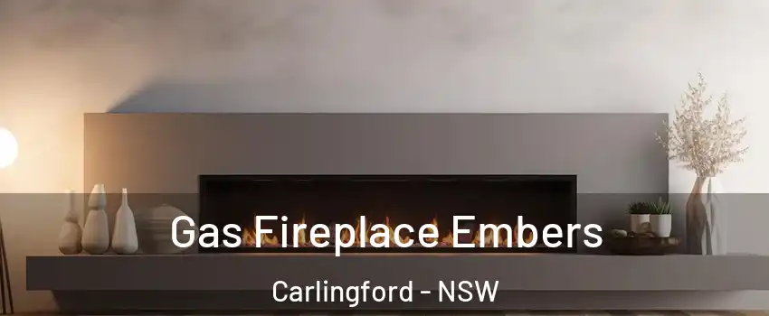  Gas Fireplace Embers Carlingford - NSW