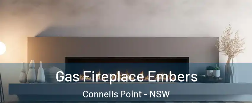 Gas Fireplace Embers Connells Point - NSW