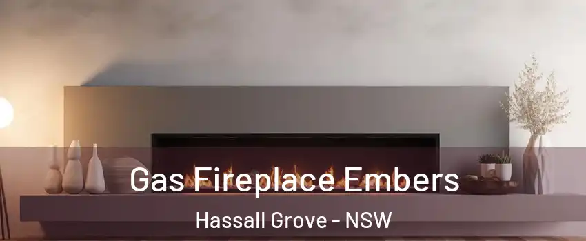 Gas Fireplace Embers Hassall Grove - NSW