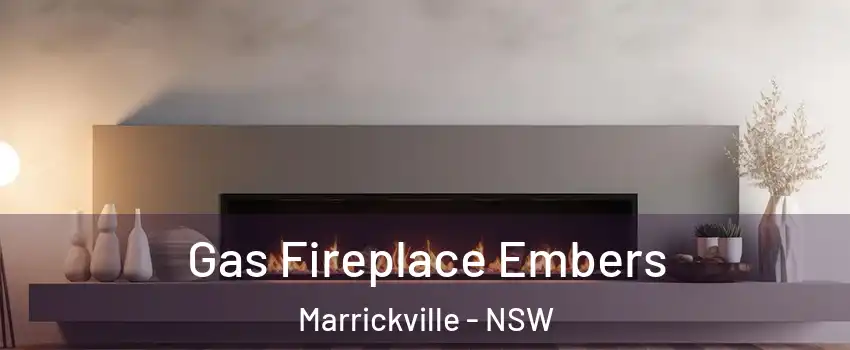 Gas Fireplace Embers Marrickville - NSW