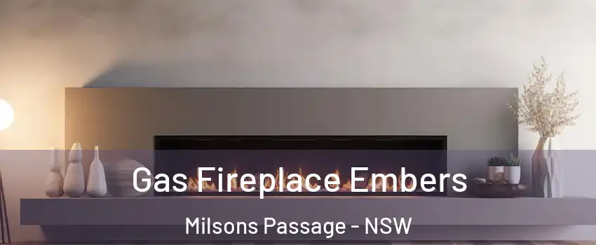 Gas Fireplace Embers Milsons Passage - NSW