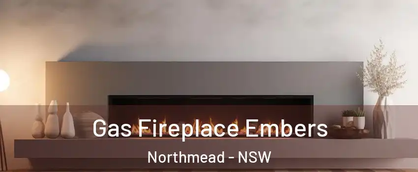 Gas Fireplace Embers Northmead - NSW