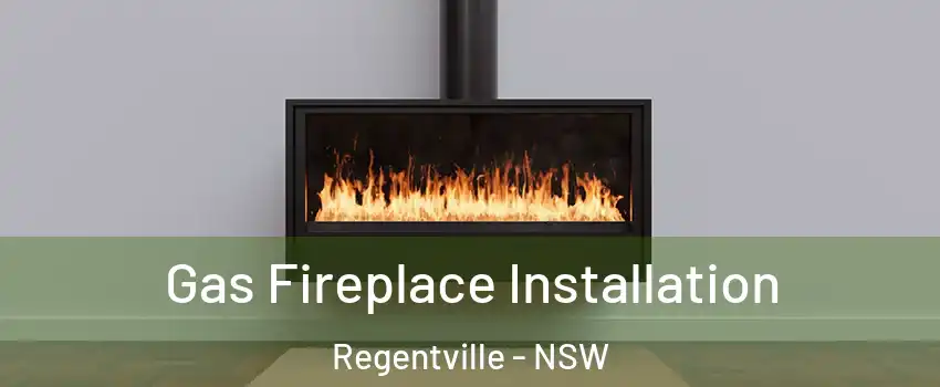 Gas Fireplace Installation Regentville - NSW