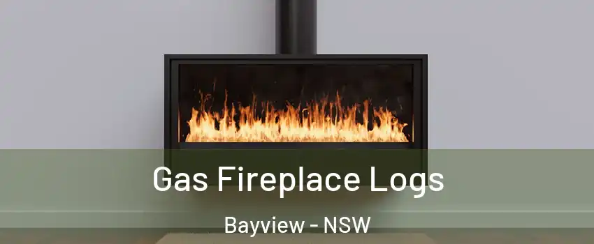 Gas Fireplace Logs Bayview - NSW