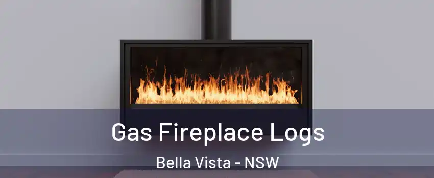 Gas Fireplace Logs Bella Vista - NSW