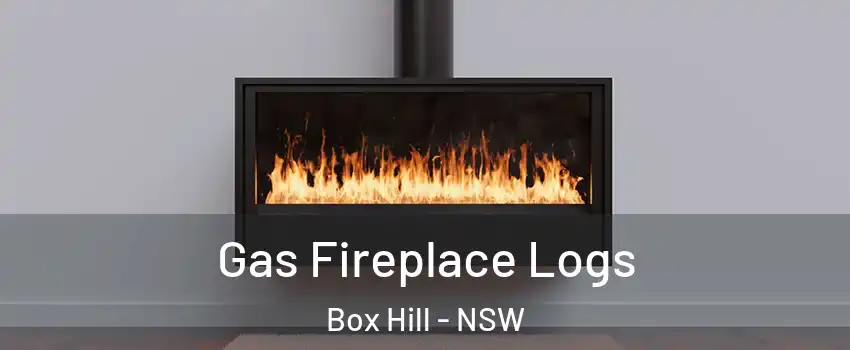 Gas Fireplace Logs Box Hill - NSW