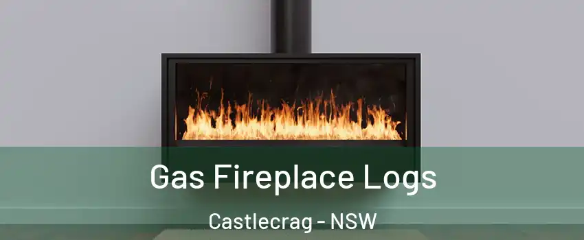 Gas Fireplace Logs Castlecrag - NSW