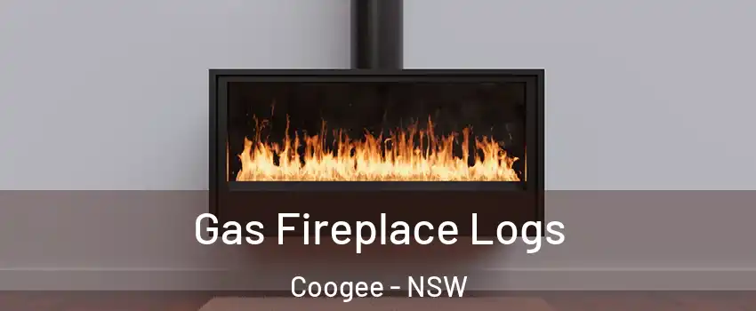 Gas Fireplace Logs Coogee - NSW