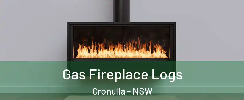 Gas Fireplace Logs Cronulla - NSW
