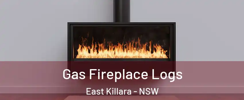 Gas Fireplace Logs East Killara - NSW