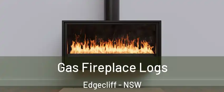 Gas Fireplace Logs Edgecliff - NSW