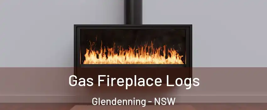 Gas Fireplace Logs Glendenning - NSW