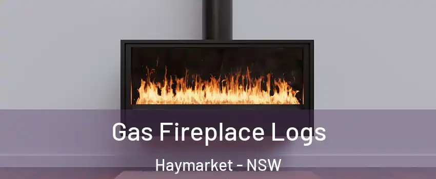 Gas Fireplace Logs Haymarket - NSW