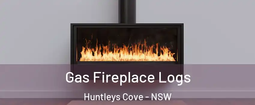 Gas Fireplace Logs Huntleys Cove - NSW