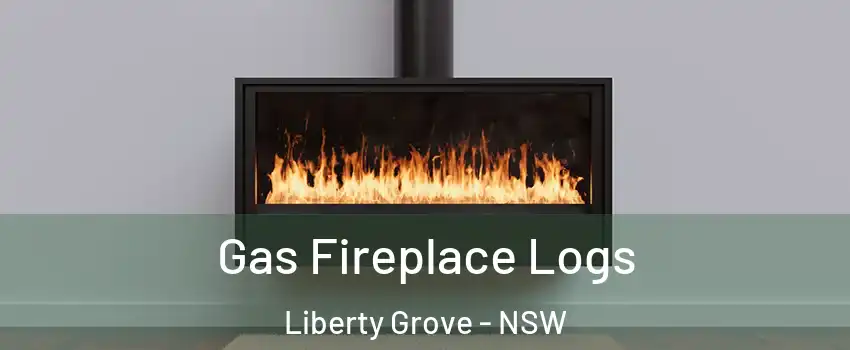 Gas Fireplace Logs Liberty Grove - NSW