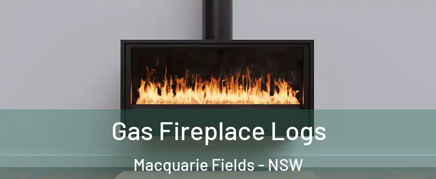 Gas Fireplace Logs Macquarie Fields - NSW