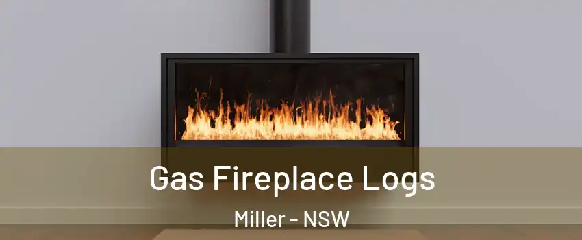 Gas Fireplace Logs Miller - NSW