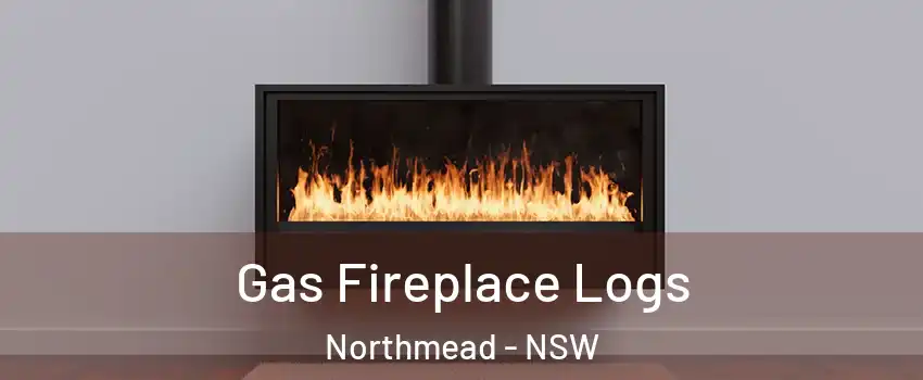 Gas Fireplace Logs Northmead - NSW