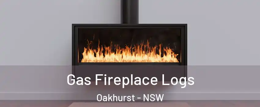 Gas Fireplace Logs Oakhurst - NSW