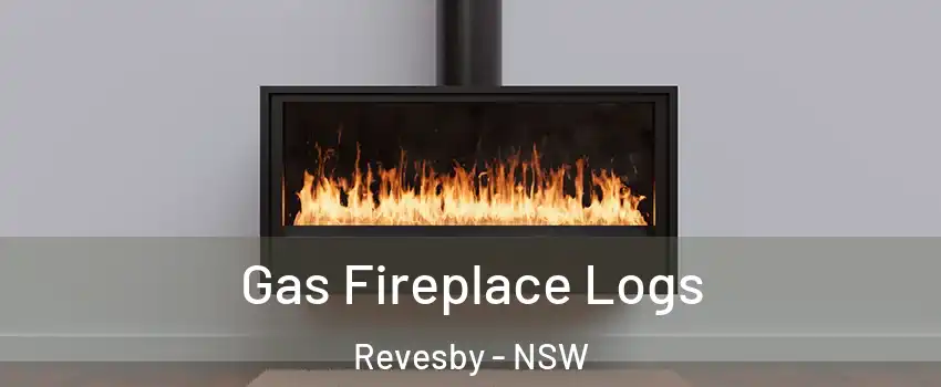 Gas Fireplace Logs Revesby - NSW
