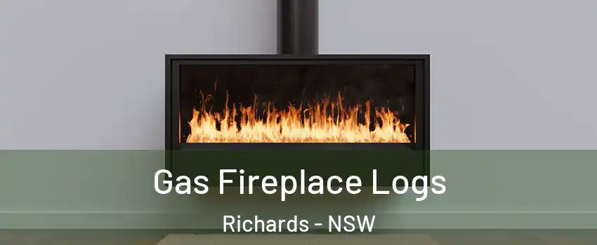 Gas Fireplace Logs Richards - NSW