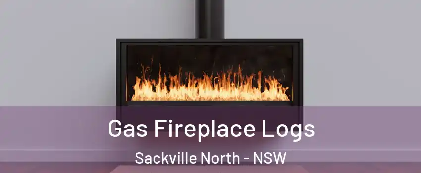 Gas Fireplace Logs Sackville North - NSW