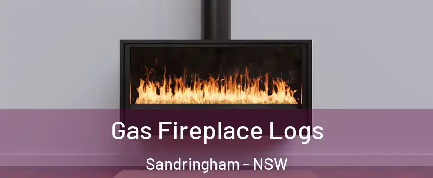 Gas Fireplace Logs Sandringham - NSW