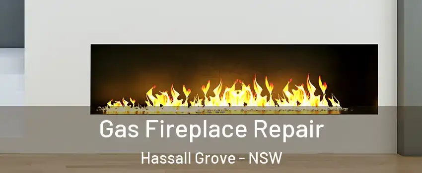 Gas Fireplace Repair Hassall Grove - NSW