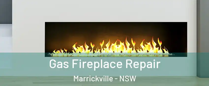 Gas Fireplace Repair Marrickville - NSW