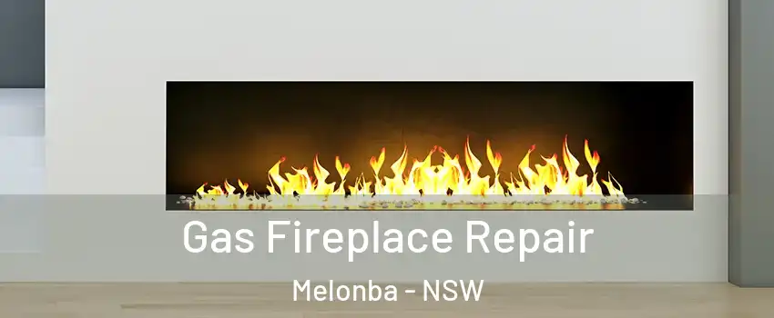 Gas Fireplace Repair Melonba - NSW