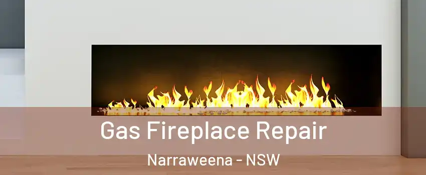 Gas Fireplace Repair Narraweena - NSW
