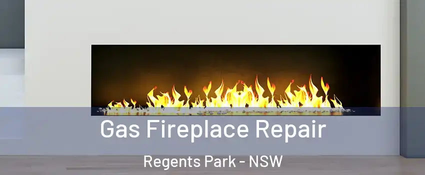 Gas Fireplace Repair Regents Park - NSW