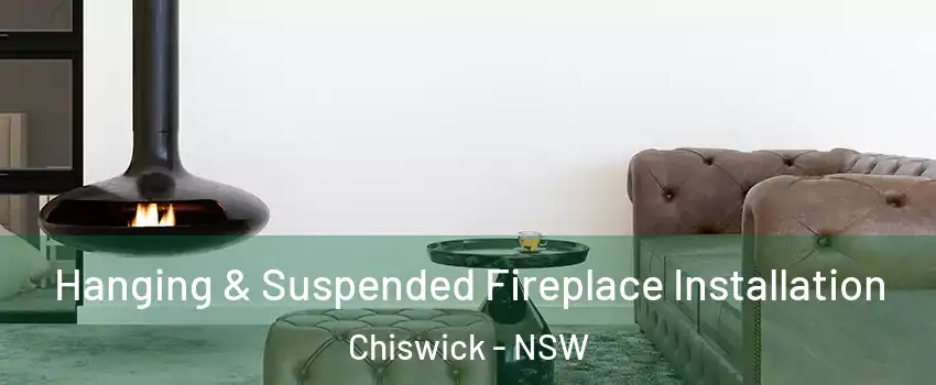  Hanging & Suspended Fireplace Installation Chiswick - NSW